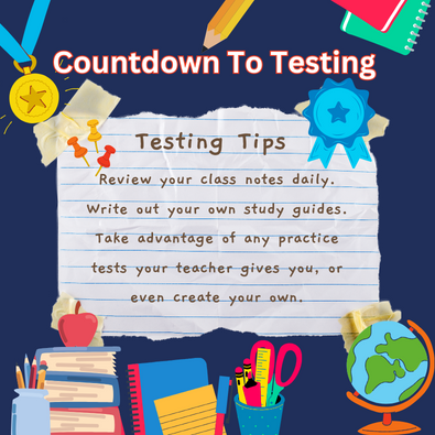  Countdown to Testing: Day 16 Testing Tips